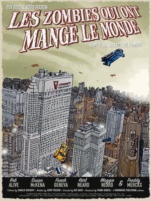 cover image of Les Zombies qui ont mangé le monde (2014), Tome 2